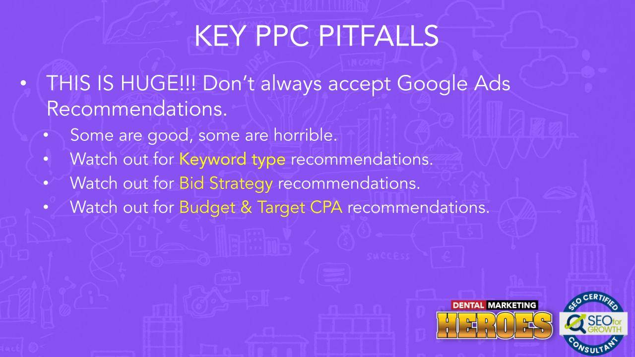 DMH-Webinar-4-How-To-Maximize-Your-Lead-Flow-With-PPC-Google-Ads-dont-accept-Google-Ads-Recommendations