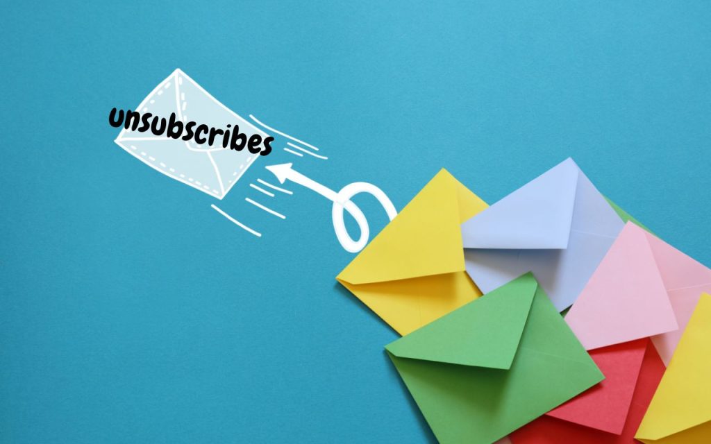 Illustration of an envelope labeled "unsubscribes" being thrown away, with colorful envelopes below, on a blue background.